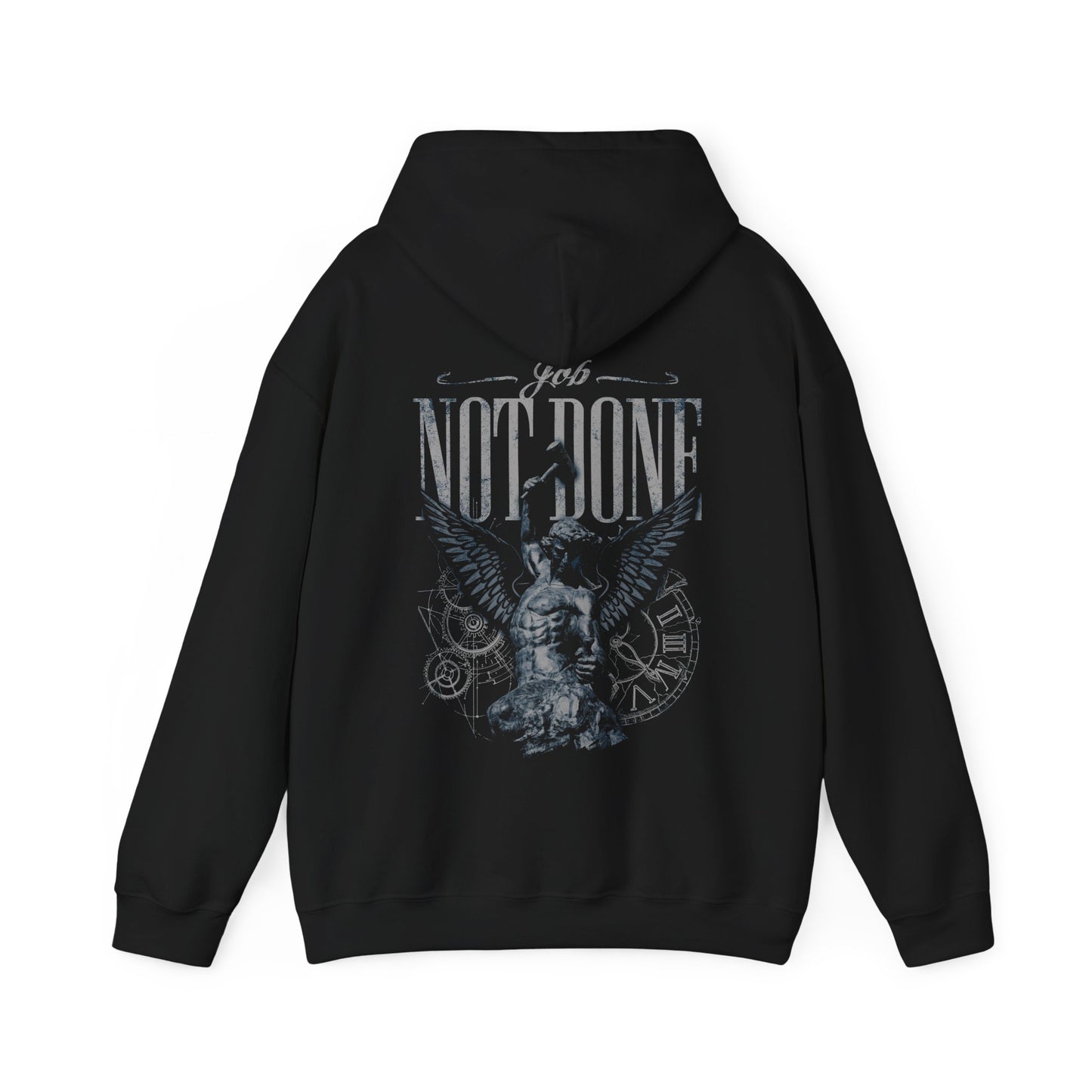 Job Not Done Hoodie