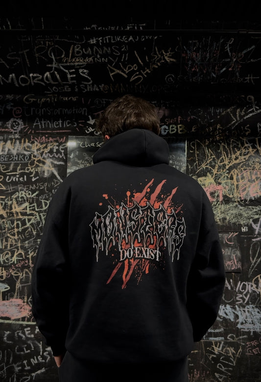 Monsters Do Exist Hoodie
